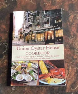 Union Oyster House Cookbook