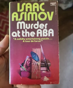 Murder at the ABA