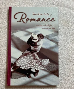 Random acts of romance #76