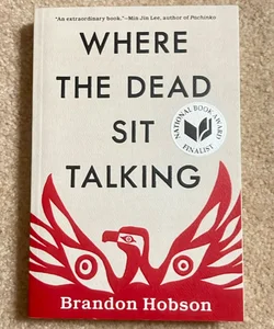 Where the Dead Sit Talking