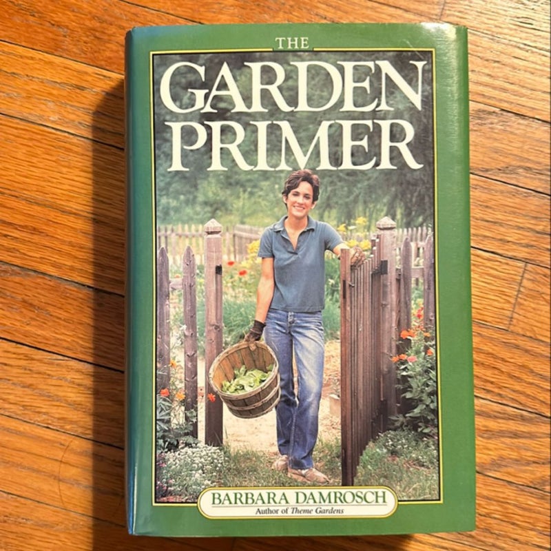 The Garden Primer