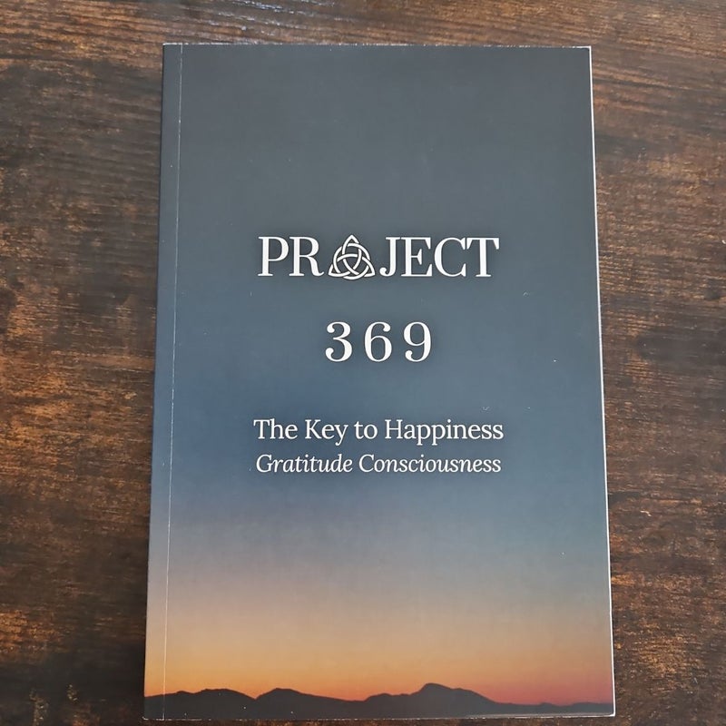 Project 369: Gratitude Consciousness