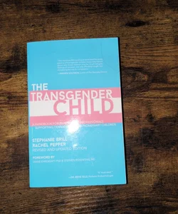 The Transgender Child: Revised and Updated Edition