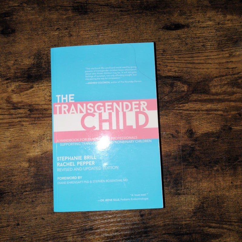 The Transgender Child: Revised and Updated Edition