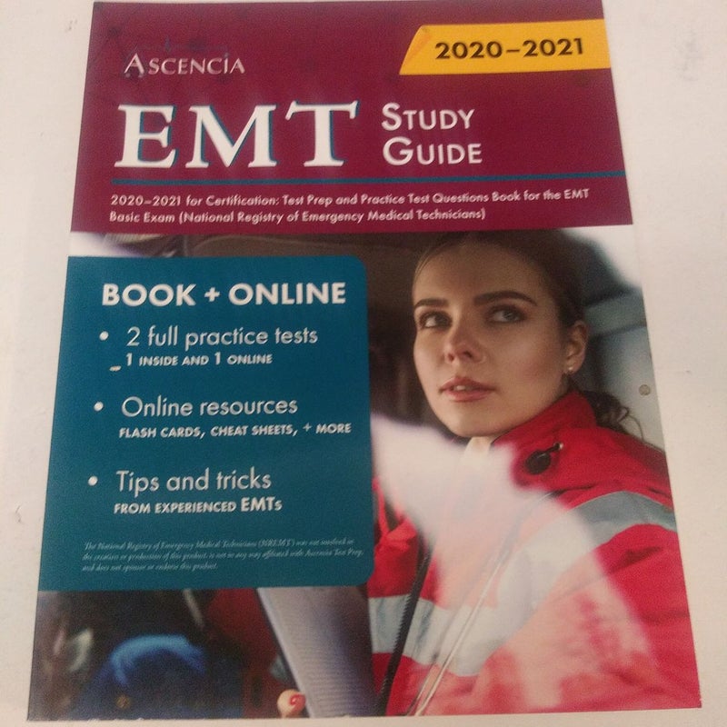 EMT Study Guide 2020-2021 for Certification