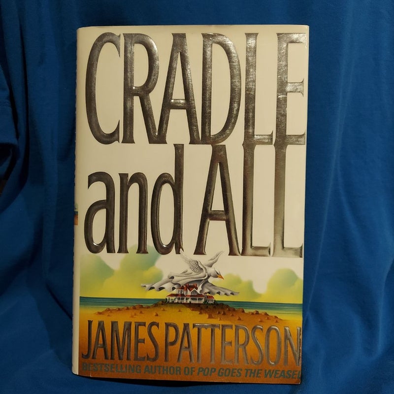 Cradle and All