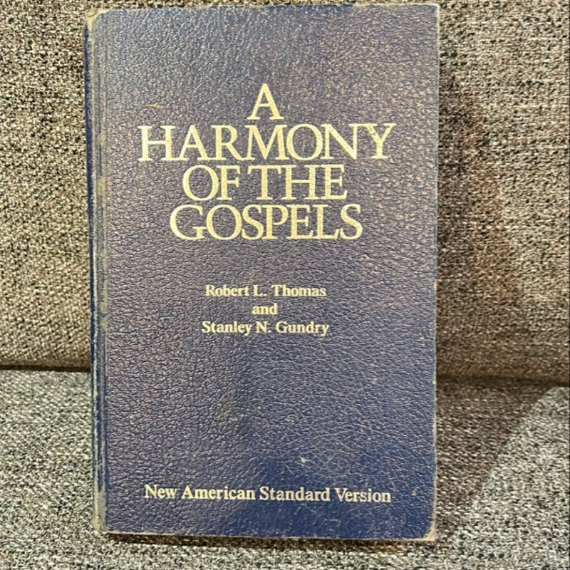 A Harmony of the Gospels