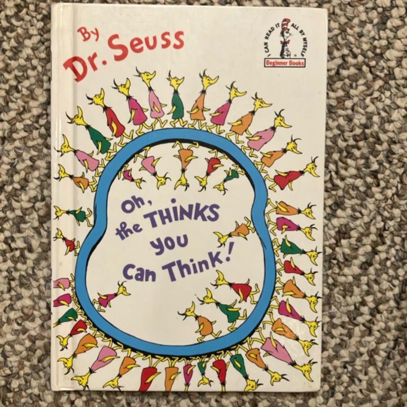 Oh, the Thinks You Can Think!