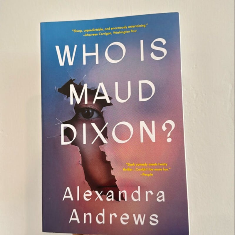 Who Is Maud Dixon?