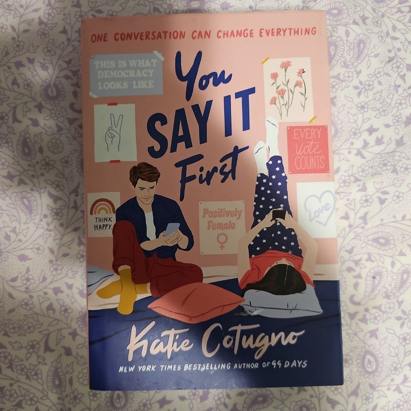 You Say It First - First Edition 