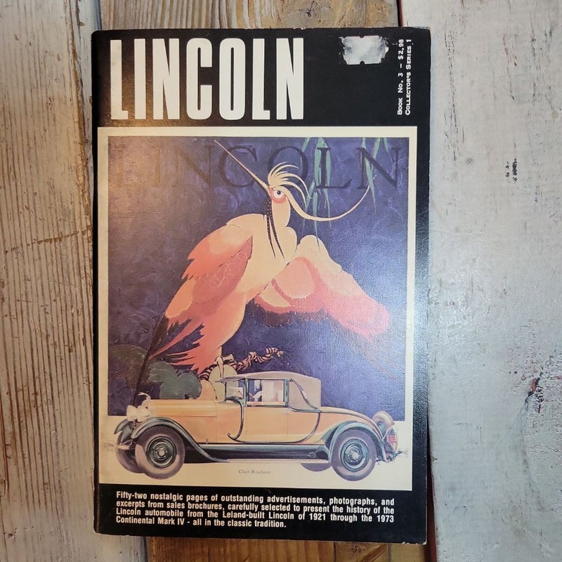 Lincoln-Classic Legend of Excellence