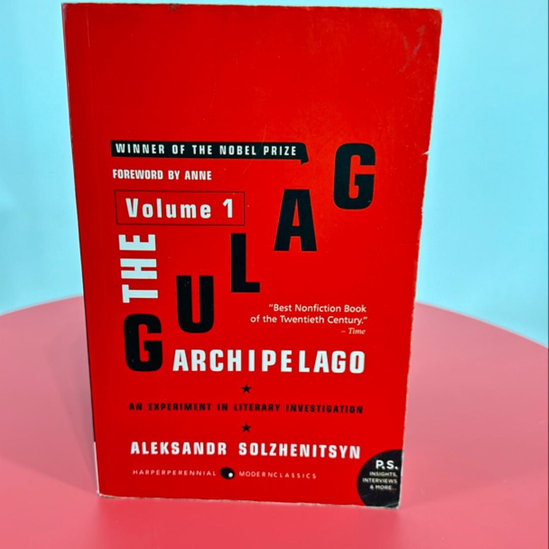 The Gulag Archipelago [Volume 1]