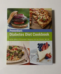 Prevention's Diabetes Diet Cookbook