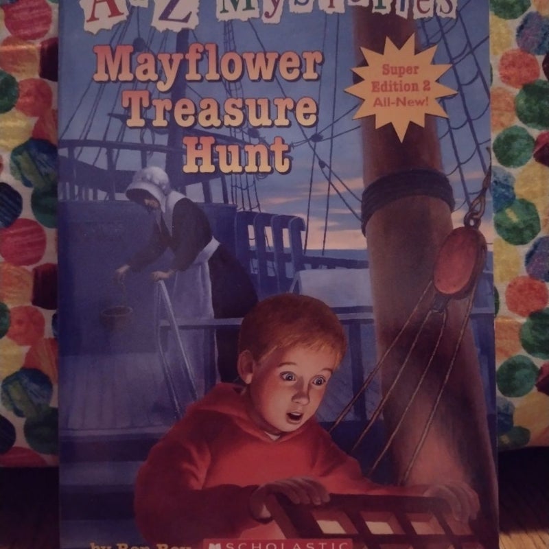 A to Z Mysteries Super Edition 2- Mayflower Treasure Hunt