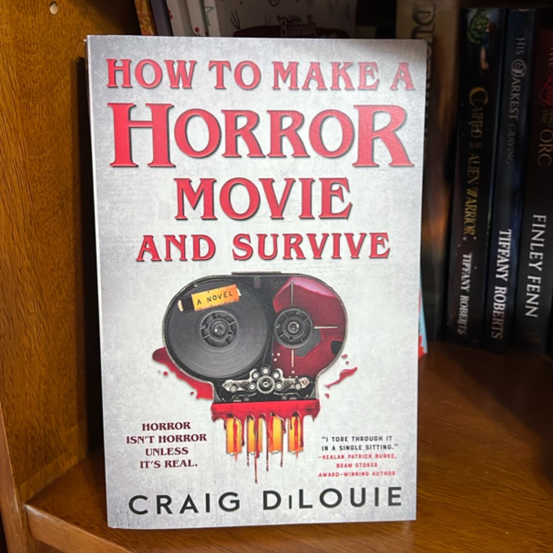 How to Make a Horror Movie and Survive