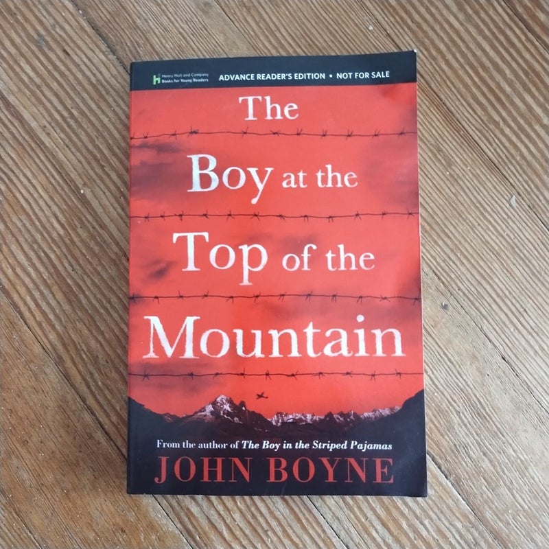 The Boy at the Top of the Mountain (ARC)