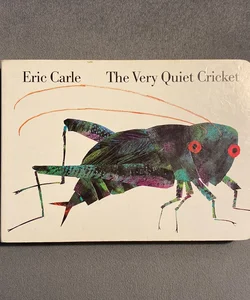 The Very Quiet Cricket Board Book