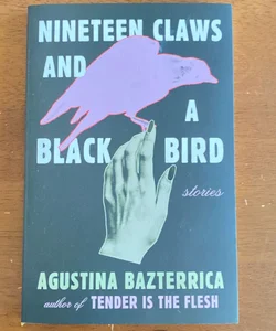 Nineteen Claws and a Black Bird