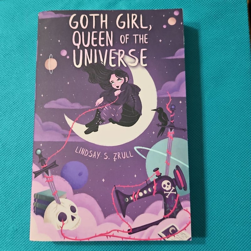 Goth Girl, Queen of the Universe