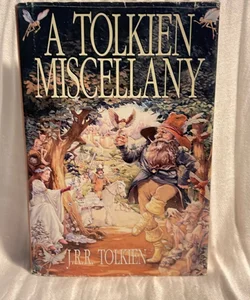 A Tolkien Miscellany