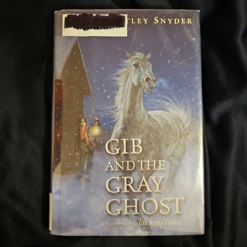 Gib and the Gray Ghost