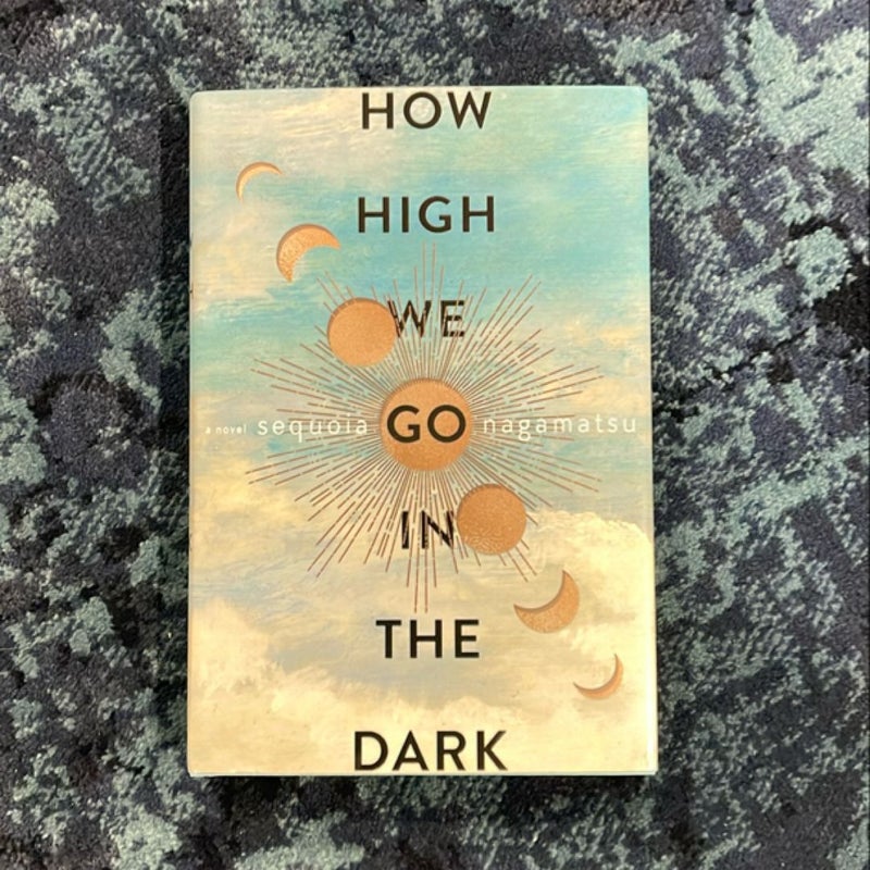 How High We Go in the Dark