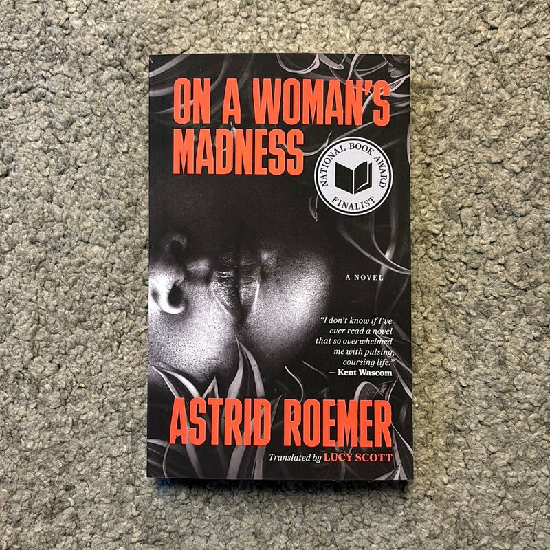 On a Woman's Madness