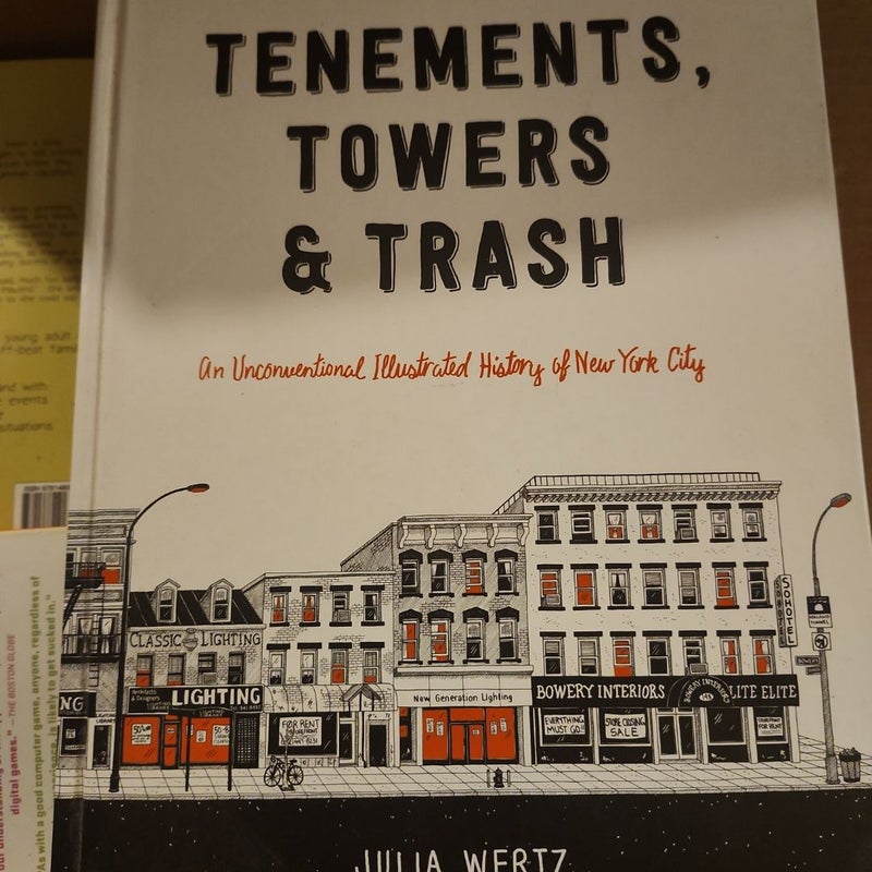 Tenements, Towers and Trash