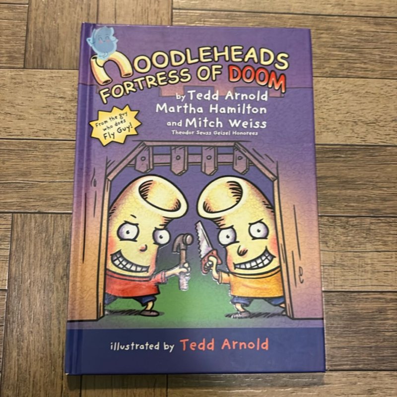 Noodleheads Fortress of Doom by Tedd Arnold, Martha Hamilton, Mitch Weiss