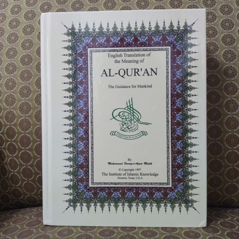 Al-Qur'an, the Guidance for Mankind - English Translation of the Meanings of Al-Qur'an with ...