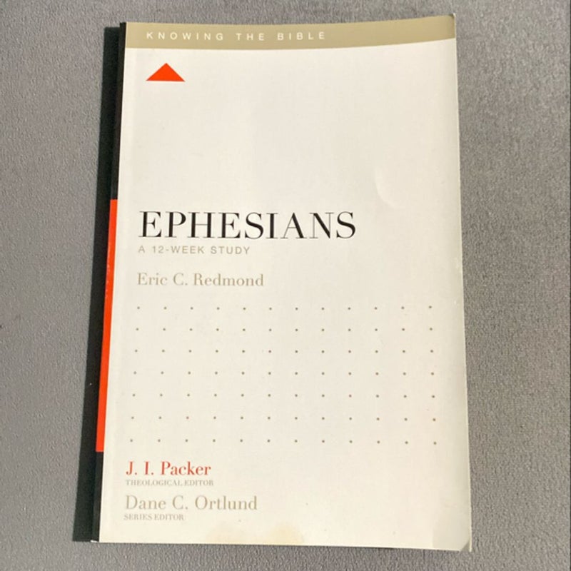 Ephesians A 12 Week Study Guide
