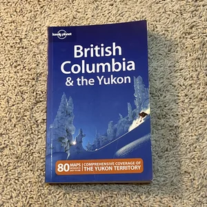 British Columbia and the Yukon