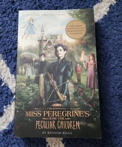 Miss Peregrine's Home for Peculiar Children (Movie Tie-In Edition)