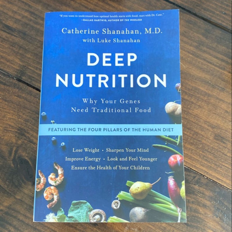 Deep Nutrition