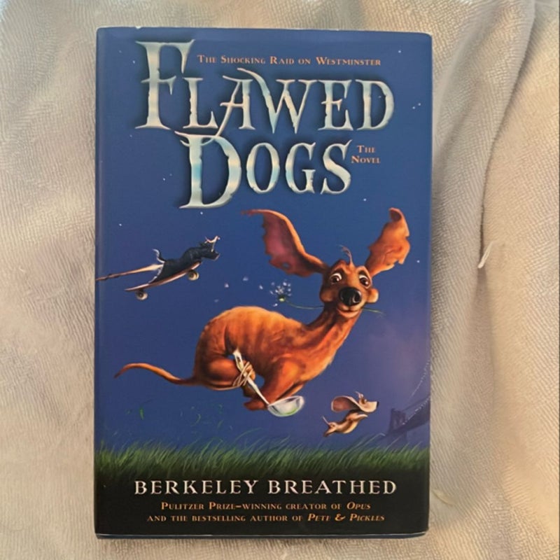 Flawed Dogs: the Novel