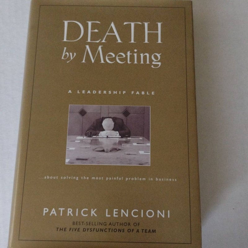 Death by Meeting