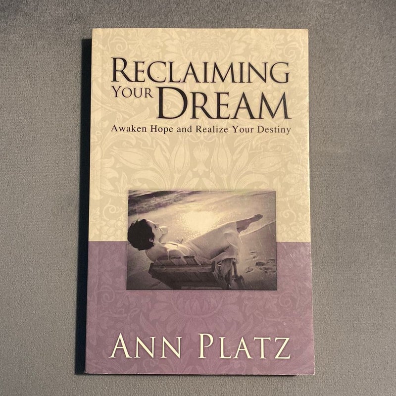 Reclaiming Your Dreams