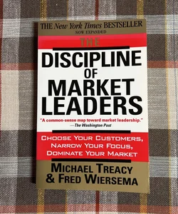 The Discipline of Market Leaders