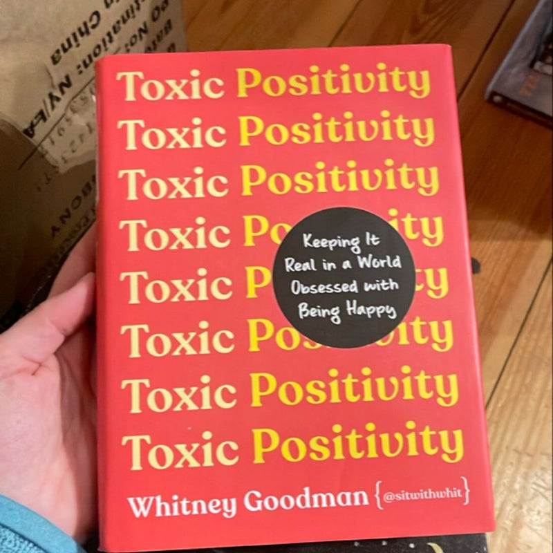 Toxic Positivity