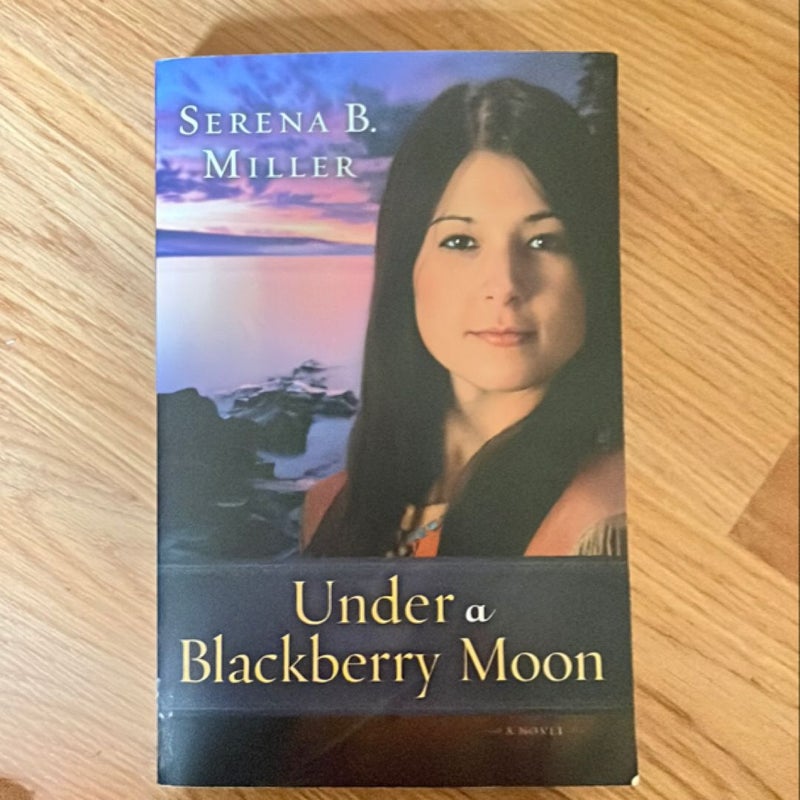 Under a Blackberry Moon