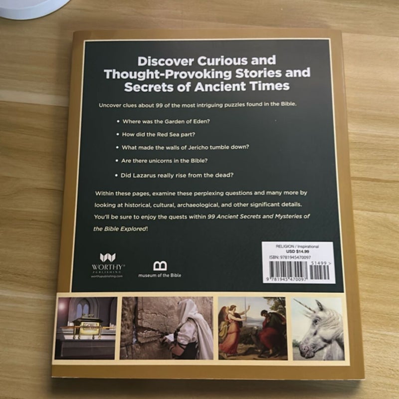 99 Ancient Secrets and Mysteries of the Bible Explored