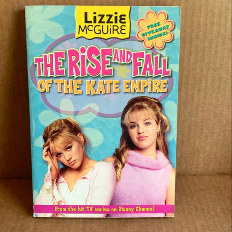 Lizzie Mcguire: the Rise and Fall of the Kate Empire - Book #4