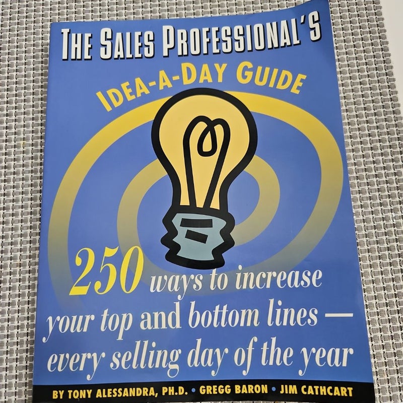 The Sales Professional's Idea-a-Day Guide