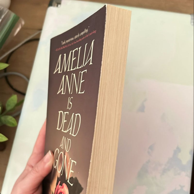 Amelia Anne Is Dead and Gone