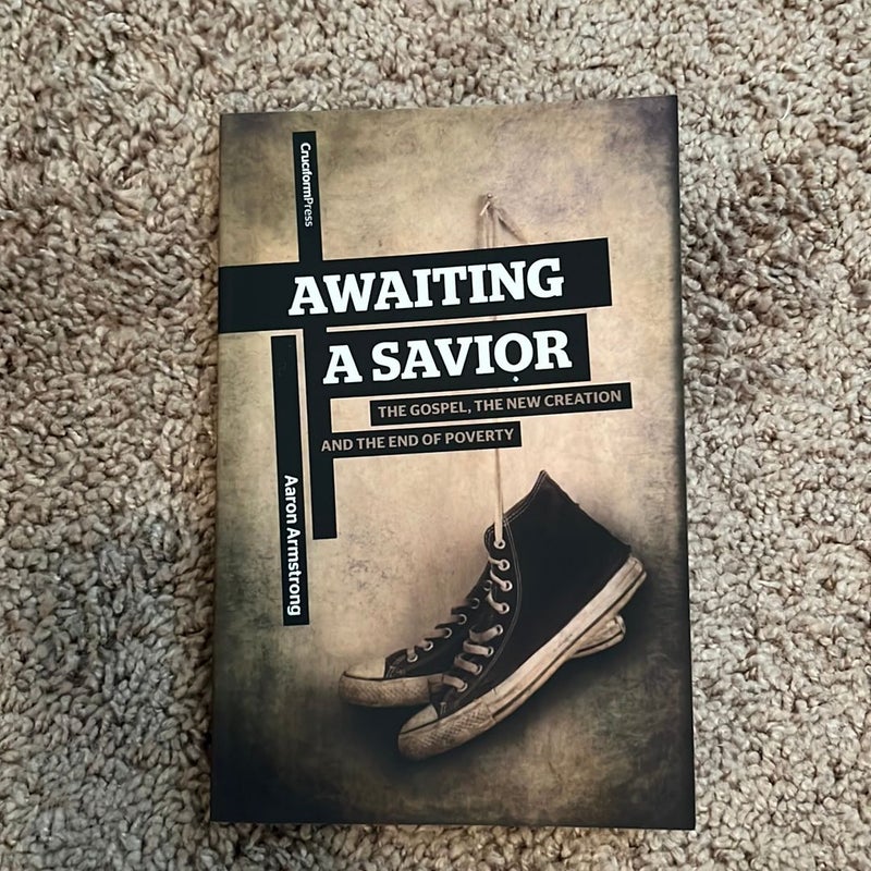 Awaiting a Savior