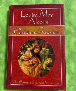 Louisa May Alcott's Christmas Treasury