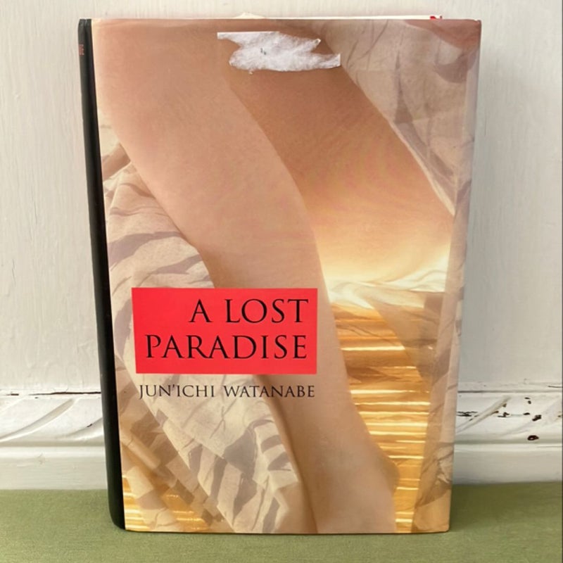 A Lost Paradise