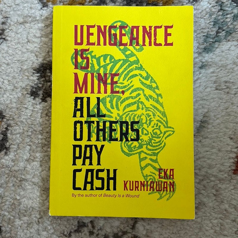 Vengeance Is Mine, All Others Pay Cash