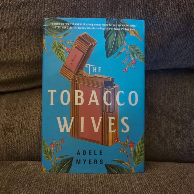 The Tobacco Wives