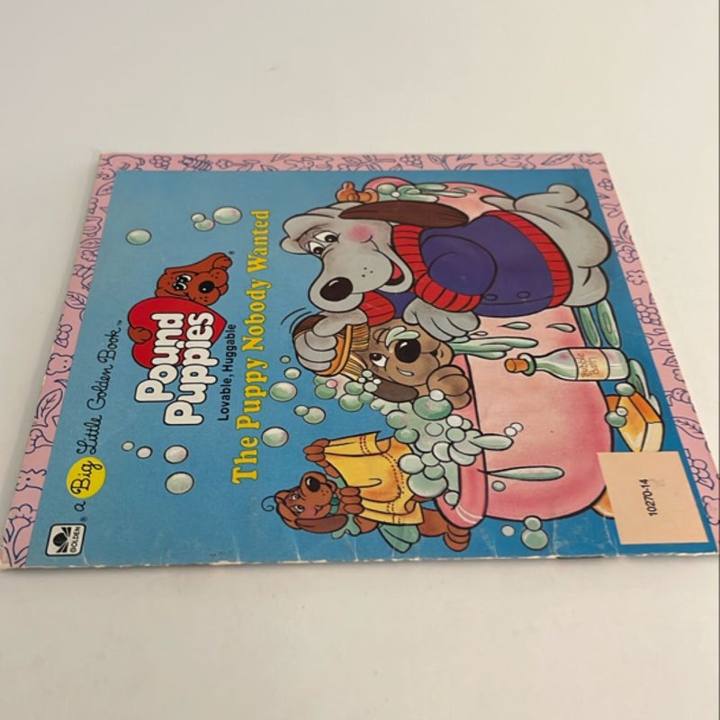 Pound Puppies The Puppy Nobody Wanted